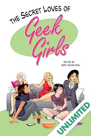 The Secret Loves of Geek Girls